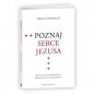 Poznaj Serce Jezusa - Tadeusz Drozdowicz