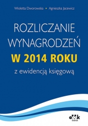 Rozliczanie wynagrodzeń w 2014 roku z ewidencją księgową