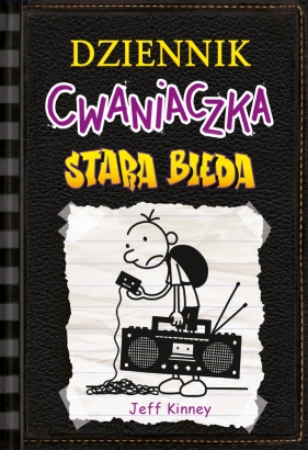 Dziennik cwaniaczka. Tom 10. Stara bieda - Jeff Kinney