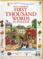 First Thousand Words in English - Heather Amery