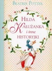Hilda Kałużanka i inne historyjki - Potter Beatrix