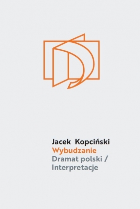 Wybudzanie - Kopciński Jacek