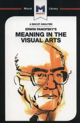 Erwin Panofsky's Meaning in the Visual Arts - Kalkanis Emmanouil