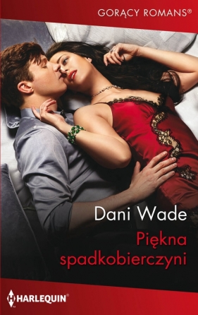 Piękna spadkobierczyni - Dani Wade