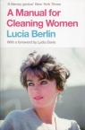 A Manual for Cleaning Women Berlin Lucia