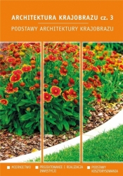 Architektura krajobrazu 3 Podstawy architektury... - Opracowanie zbiorowe