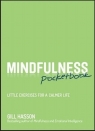Mindfulness Pocketbook Little Exercises for a Calmer Life Hasson Gill