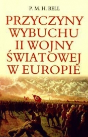 Przyczyny wybuchu II wojny światowej w Europie