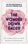 The Wonder Down Under Brochmann Nina, Stokken Dahl Ellen
