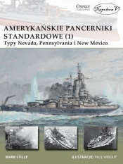 Amerykańskie pancerniki standardowe 1941-1945 (1) - Mark E. Stille