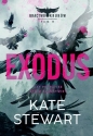 Bractwo Kruków. Tom 2. Exodus - Kate Stewart