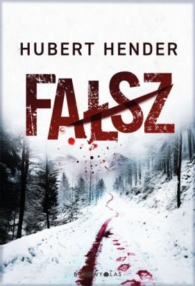 Fałsz. Tom 2 - Hubert Hender