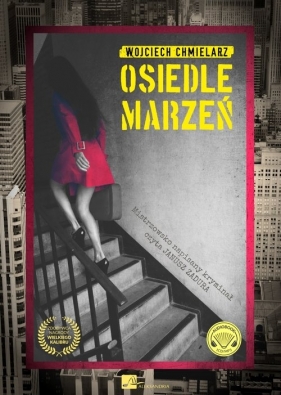 Osiedle Marzeń (Audiobook) - Wojciech Chmielarz
