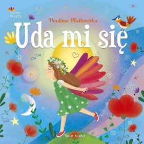 Young Murphy. Uda mi się - Paulina Płatkowska