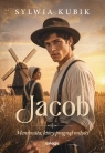 Jacob. Mennonita, który pragnął miłości Sylwia Kubik