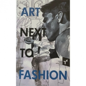 Art next to Fashion - Praca zbiorowa