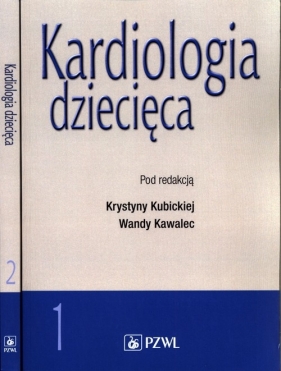 Kardiologia dziecięca Tom 1-2