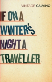 If On A Winter's Night A Traveller - Calvino Italo