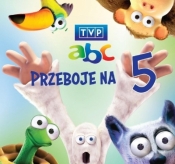 TVP abc. Przeboje na piątkę CD - Opracowanie zbiorowe
