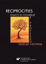 Reciprocities: Essays in Honour of Professor... Sławomir Masłoń, Agnieszka Pantuchowicz