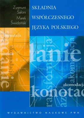 Składnia współczesnego języka polskiego - Zygmunt Saloni, Marek Świdziński