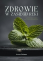 Zdrowie w zasięgu ręki - Anna Golasz