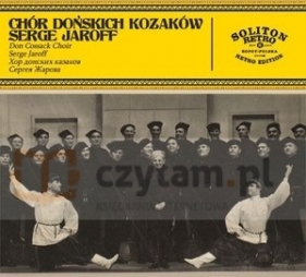 Chór Dońskich Kozaków - Serge Jaroff (Digipack)