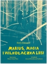 Marius, magia i Wilkołaczka Liisi Reinaus Reeli, Liisa-Plats Marja