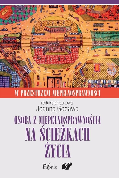 Osoba z niepełnosprawnością na ścieżkach życia