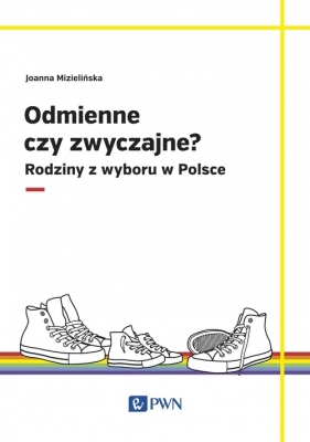 Odmienne czy zwyczajne? - Joanna Mizielińska