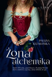 Żona alchemika - Kuzawińska Paulina