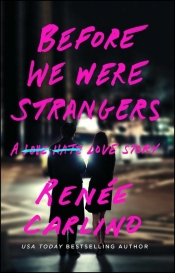 Before We Were Strangers - Carlino Renée