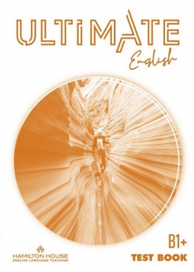 Ultimate English B1+ Test Book with key - Katrina Gormley