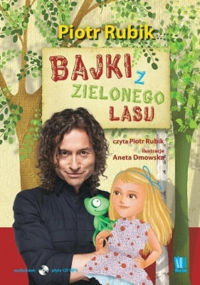 Bajki z Zielonego Lasu (Audiobook) - Piotr Rubik