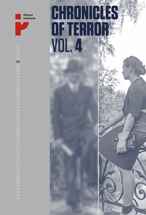 Chronicles of Terror VOL. 4 German atrocities in Śródmieście during the Warsaw Uprising