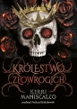 Królestwo Nikczemnych. Tom 3. Królestwo Złowrogich - Kerri Maniscalco