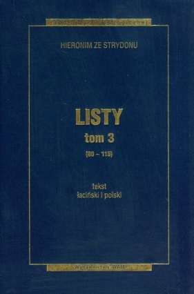 Listy Tom 3 (80-115) - Hieronim ze Strydonu