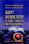 Audyt wewnętrzny w teorii i praktyce ubezpieczeniowej  Mikołajczyk Bożena, Krawczyk Marzena