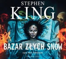 Bazar złych snów. Audiobook - Stephen King