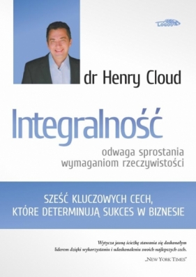 Integralność - odwaga sprostania wymaganiom... - Cloud Henry