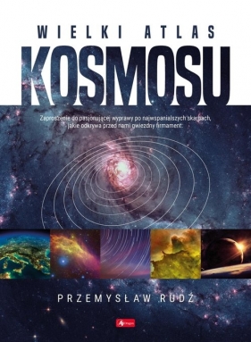 Wielki Atlas Kosmosu - Przemysław Rudź