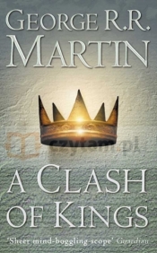Clash of Kings, A - George R.R. Martin