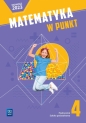 Matematyka w punkt. Szkoła podstawowa klasa 4. Podręcznik - Weronika Figurska-Zięba, Elżbieta Mrożek