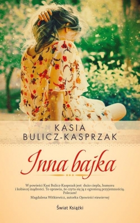 Inna bajka - Kasia Bulicz-Kasprzak