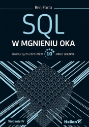 SQL w mgnieniu oka Opanuj język zapytań w 10 minut dziennie - Ben Forta