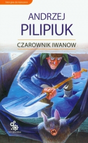 Czarownik Iwanow - Andrzej Pilipiuk