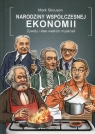 Narodziny współczesnej ekonomii Żywoty i idee wielkich myślicieli Skousen Mark