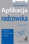 Aplikacja radcowska 2024. Pytania, odpowiedzi, tabele + dostęp do testów Mariusz Stepaniuk