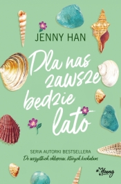 Dla nas zawsze będzie lato. Lato. Tom 3 - Jenny Han