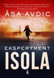 Eksperyment Isola - Åsa Avdic